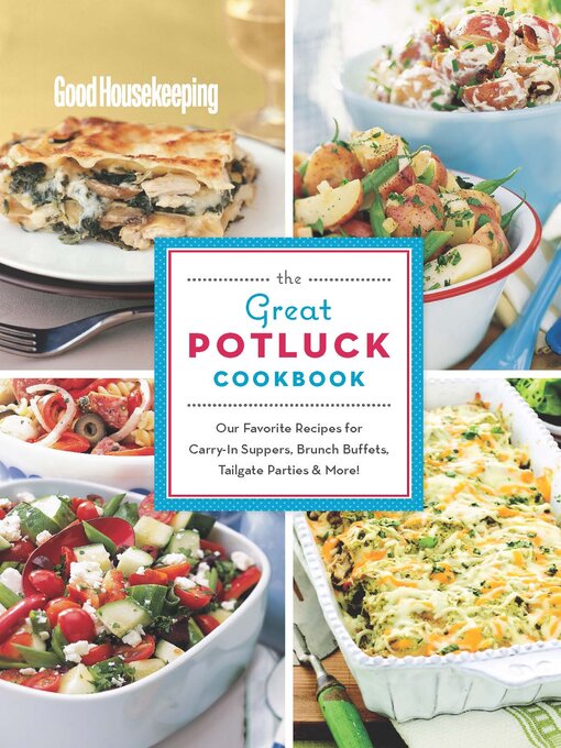 Title details for Good Housekeeping the Great Potluck Cookbook by Good Housekeeping - Available